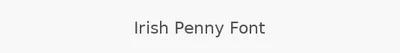 Irish Penny Font
