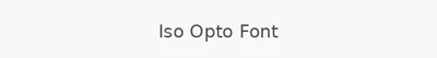 Iso Opto Font