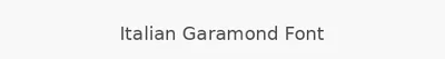 Italian Garamond Font