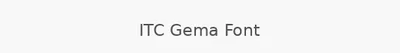 ITC Gema Font