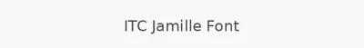 ITC Jamille Font