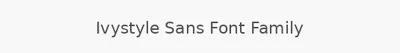 Ivystyle Sans Font Family