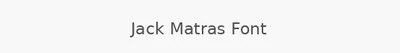 Jack Matras Font