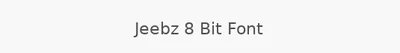 Jeebz 8 Bit Font
