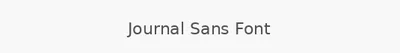 Journal Sans Font