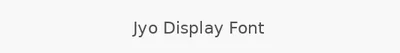 Jyo Display Font