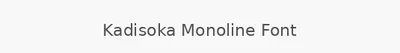 Kadisoka Monoline Font