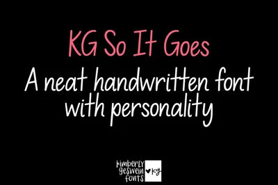 KG So It Goes Font