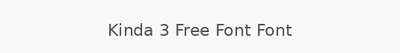 Kinda 3 Free Font Font