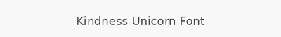 Kindness Unicorn Font