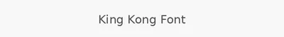 King Kong Font