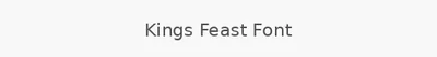 Kings Feast Font