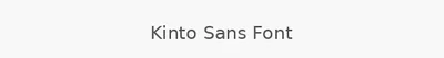 Kinto Sans Font