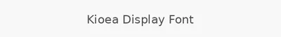 Kioea Display Font
