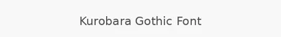 Kurobara Gothic Font
