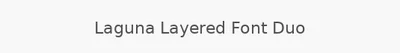 Laguna Layered Font Duo