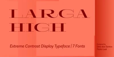 Larga High Font