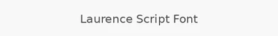 Laurence Script Font