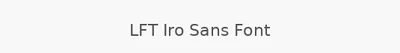 LFT Iro Sans Font