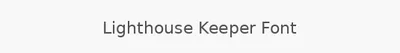 Lighthouse Keeper Font