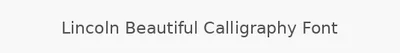 Lincoln Beautiful Calligraphy Font