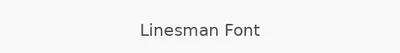 Linesman Font