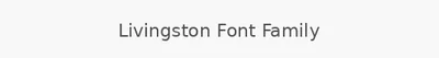 Livingston Font Family