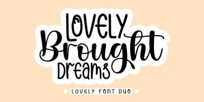 Lovely Brought Dreams script