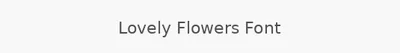 Lovely Flowers Font