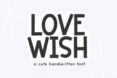 Lovewish | Fun Handwritten Font