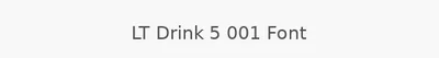 LT Drink 5 001 Font