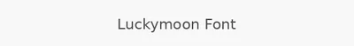 Luckymoon Font