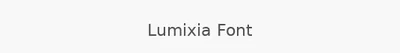 Lumixia Font