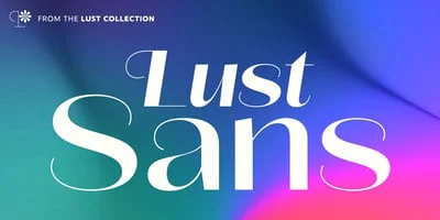 Lust Sans Font