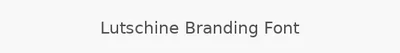 Lutschine Branding Font