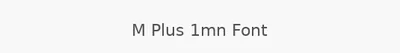 M Plus 1mn Font