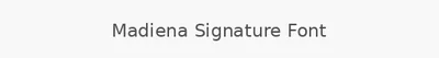 Madiena Signature Font