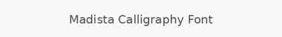 Madista Calligraphy Font