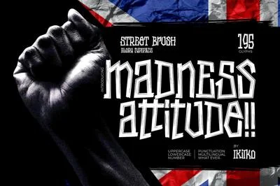 Madness Attitude - Street Brush Type Font