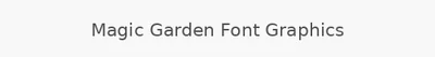 Magic Garden Font Graphics
