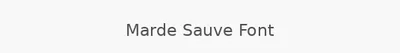 Marde Sauve Font
