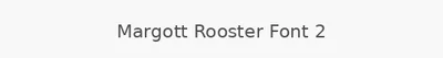 Margott Rooster Font 2