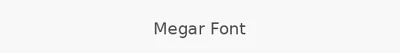 Megar Font