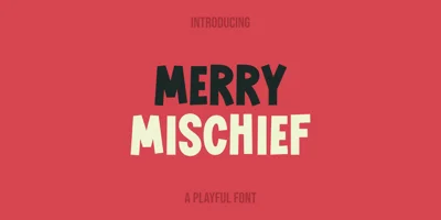 Merry Mischief Font