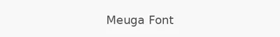 Meuga Font