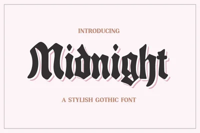 MIDNIGHT Stylish Gothic Font