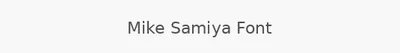Mike Samiya Font