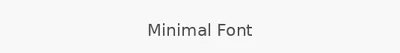 Minimal Font