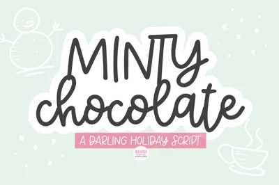 MINTY CHOCOLATE Christmas Script
