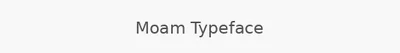 Moam Typeface